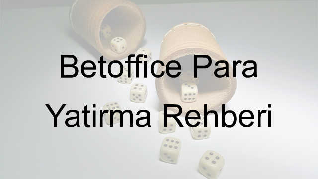 Betoffice para yatırma